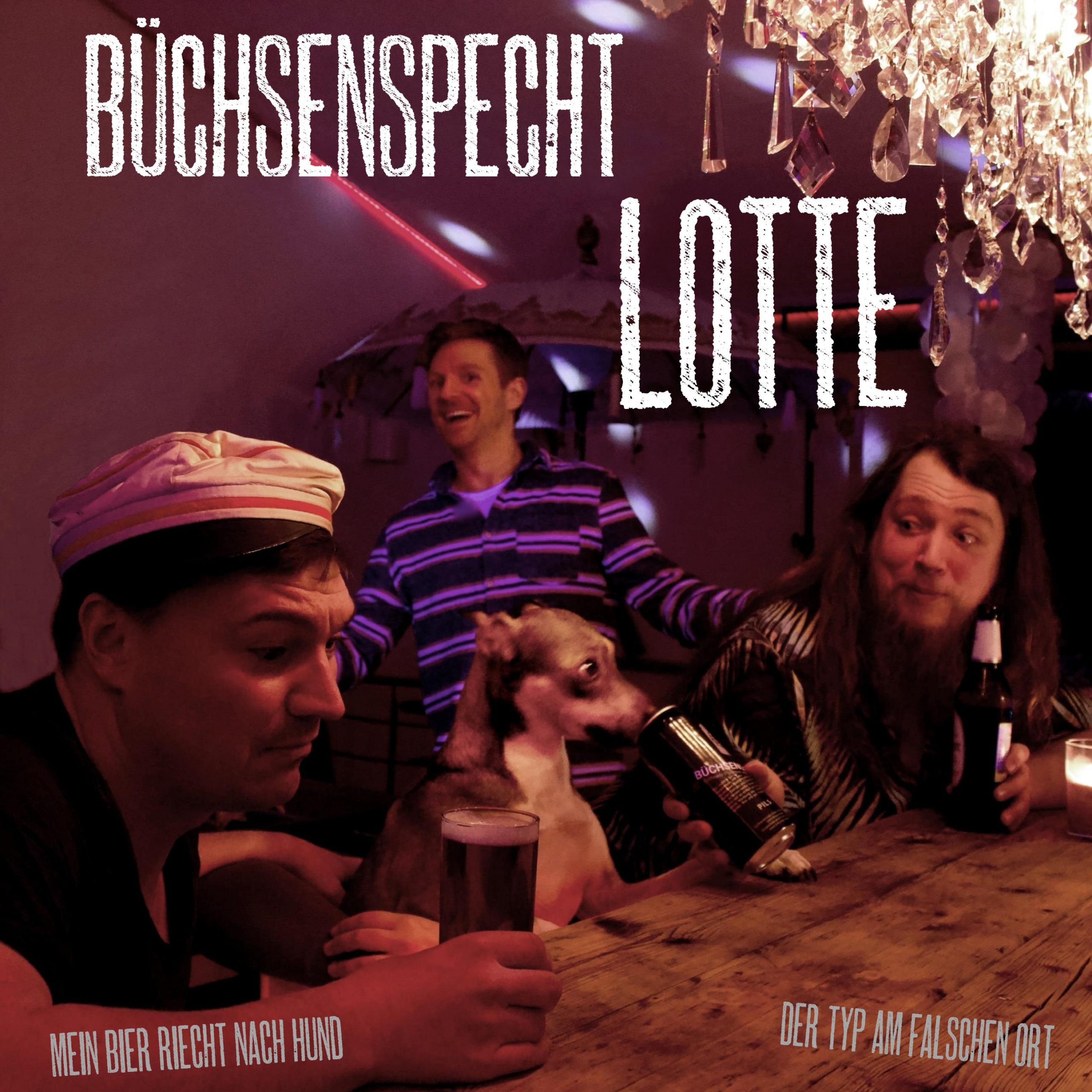 Cover neue Single: Büchsenspecht - Lotte
